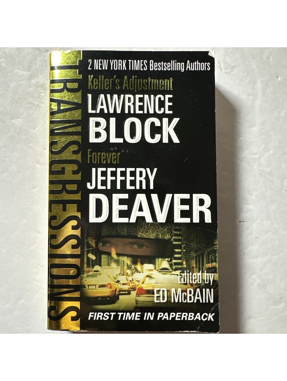 Transgressions - Keller's Adjustment by Lawrence Block & Forever by J Deaver